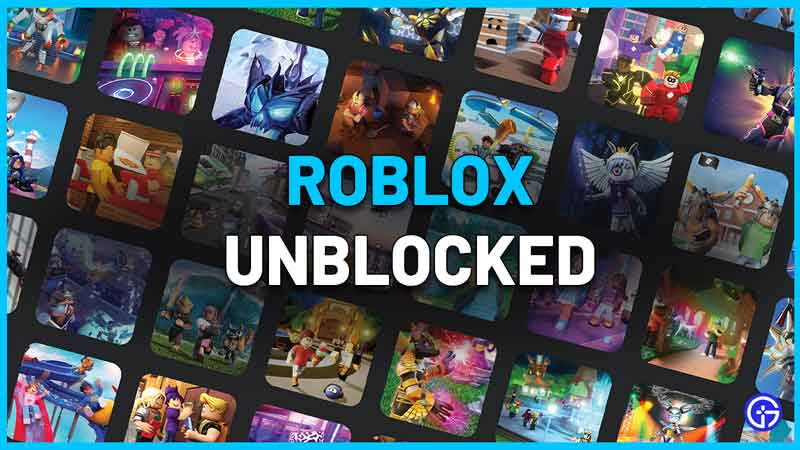 Roblox Unblocked Games